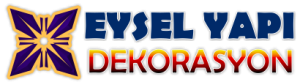 Eysel Yapı Dekorasyon